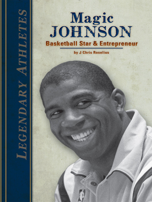 Title details for Magic Johnson by J. Chris Roselius - Wait list